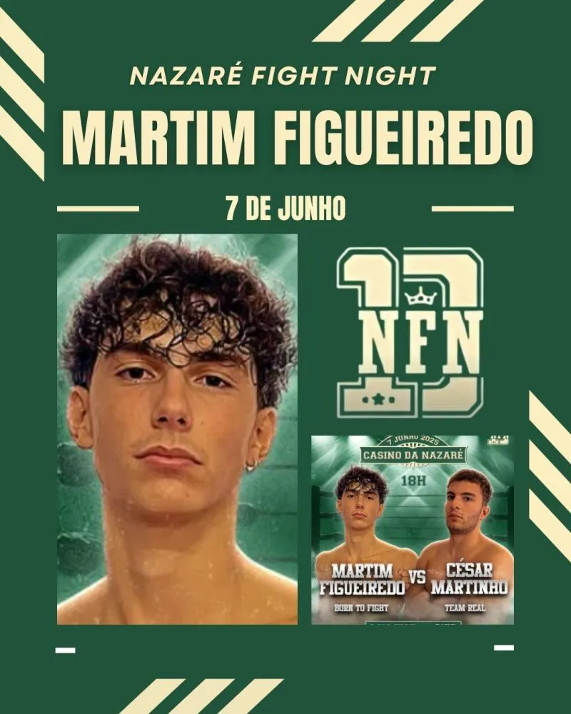 Nazaré Fight Night:“Preparadíssimo e com fome de vitória”, diz Martim Figueiredo