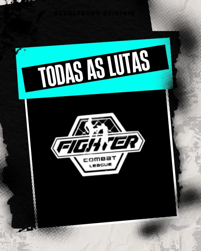 Fighter Combat League - Todas as Lutas.